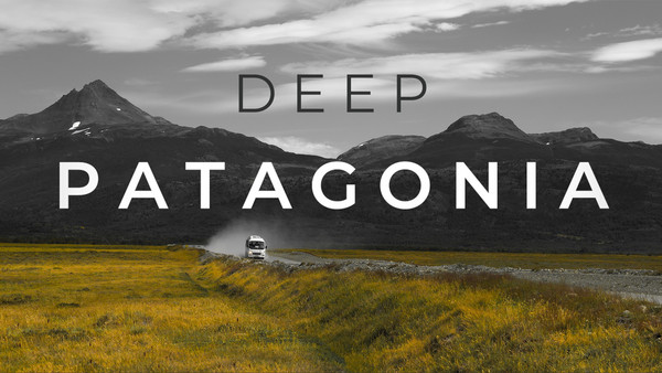 DEEP PATAGONIA